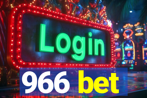 966 bet