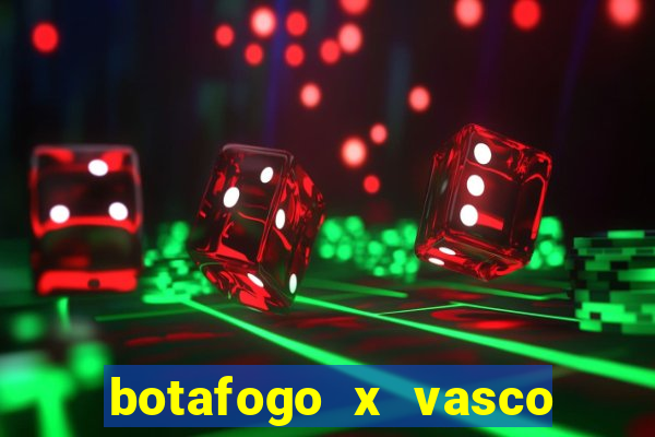 botafogo x vasco ao vivo futemax