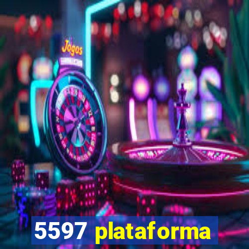 5597 plataforma