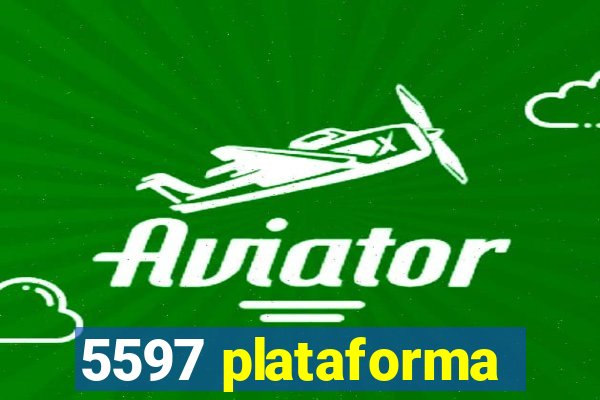 5597 plataforma