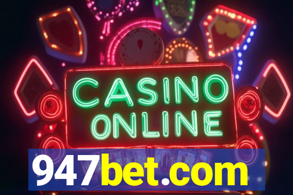 947bet.com