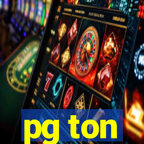 pg ton