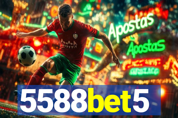 5588bet5