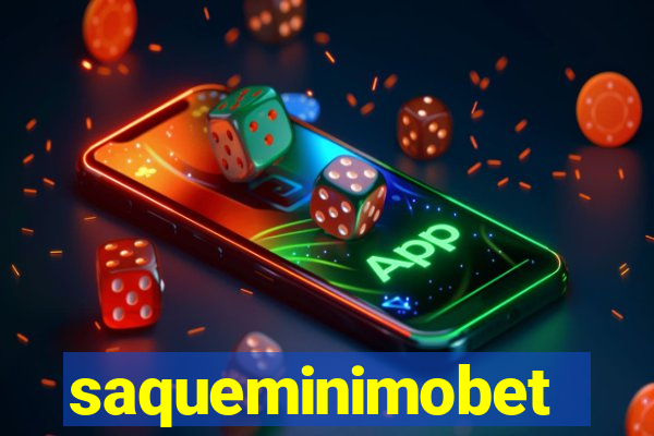 saqueminimobet