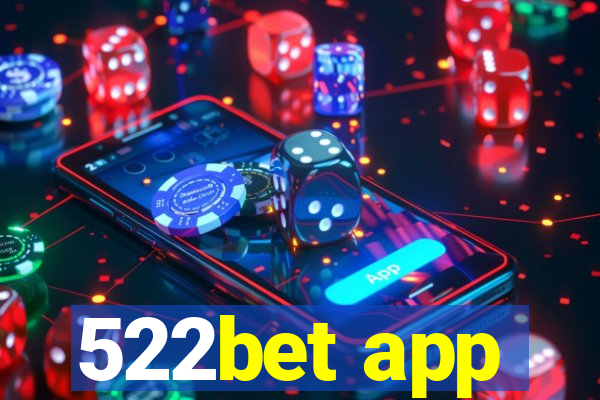 522bet app