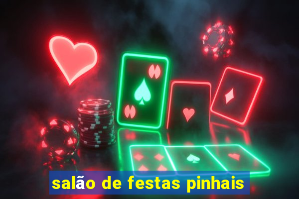 salão de festas pinhais