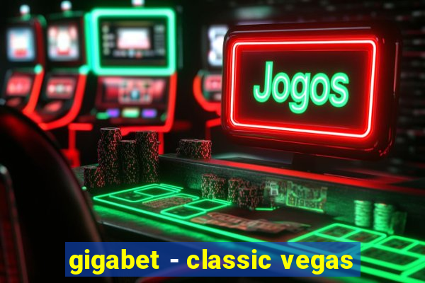 gigabet - classic vegas