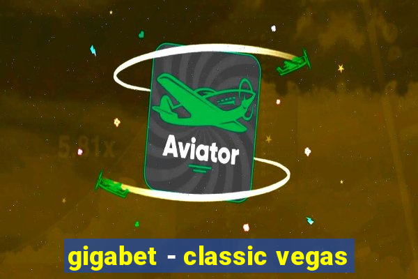 gigabet - classic vegas