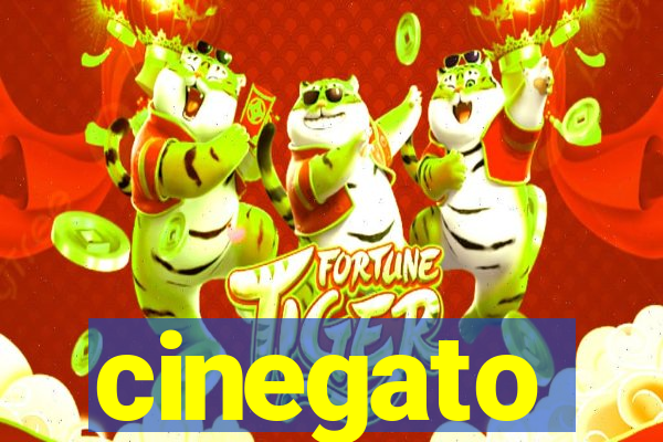 cinegato