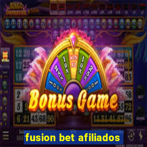 fusion bet afiliados