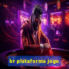 br plataforma jogo