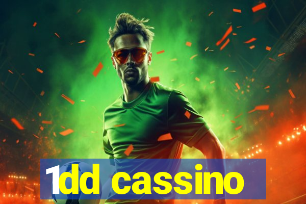 1dd cassino