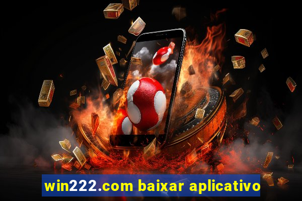 win222.com baixar aplicativo