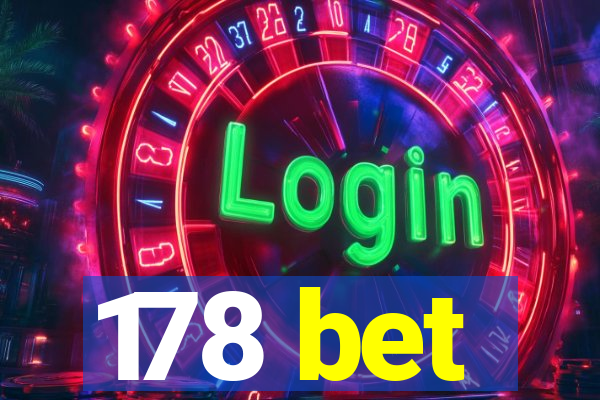 178 bet