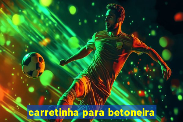 carretinha para betoneira