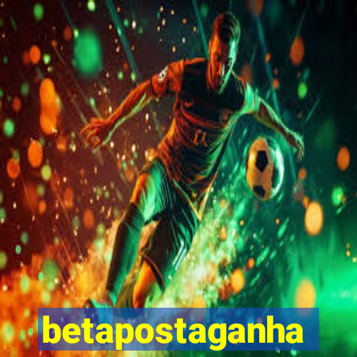 betapostaganha