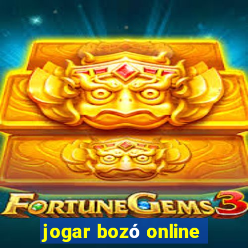 jogar bozó online