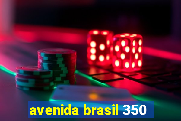 avenida brasil 350