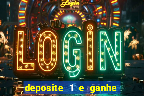 deposite 1 e ganhe 10 no fortune tiger