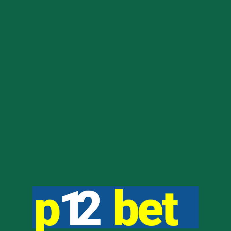 p12 bet