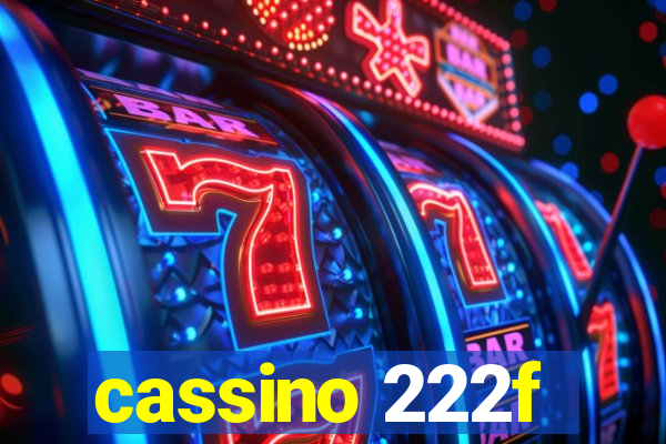 cassino 222f