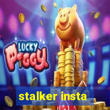 stalker insta