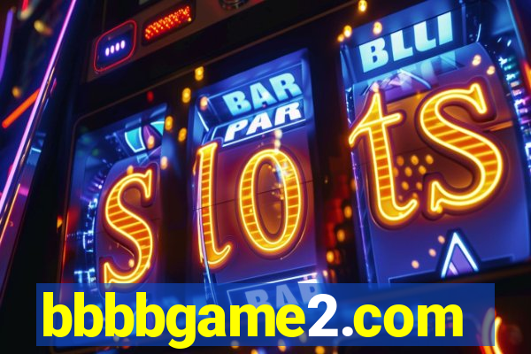 bbbbgame2.com