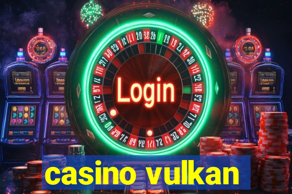 casino vulkan