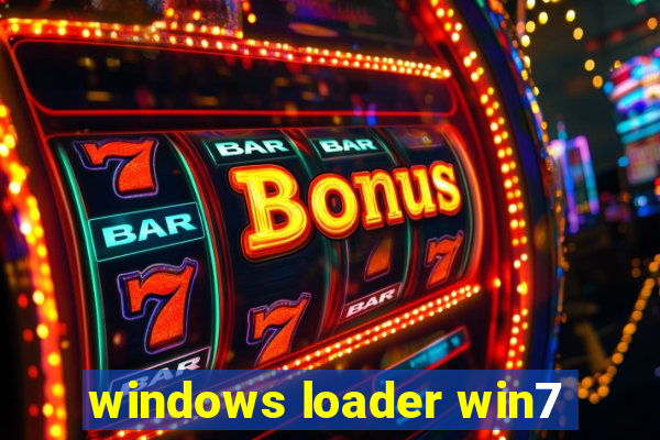 windows loader win7