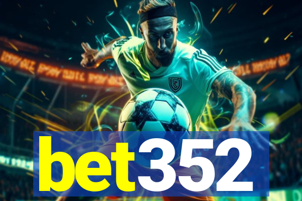 bet352