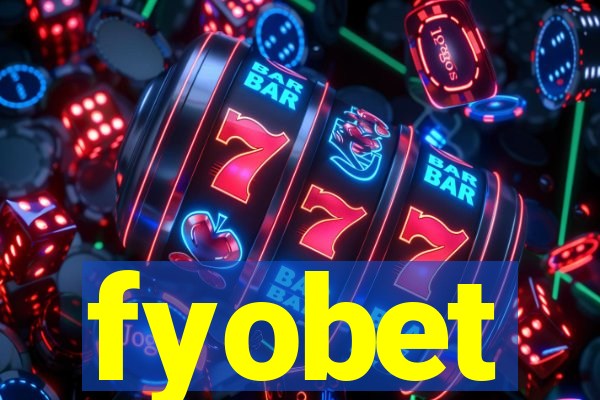 fyobet