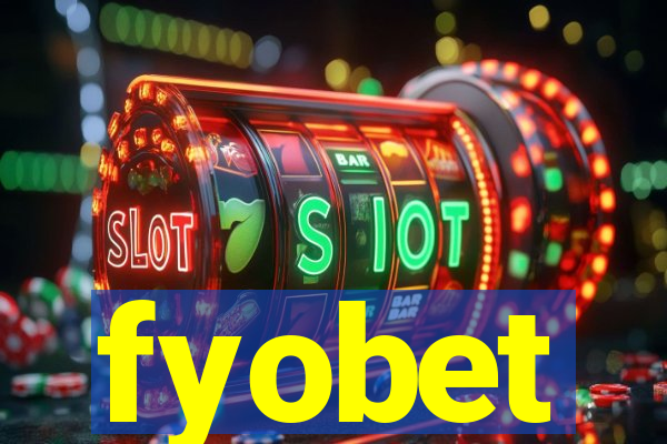 fyobet