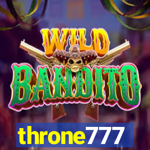 throne777