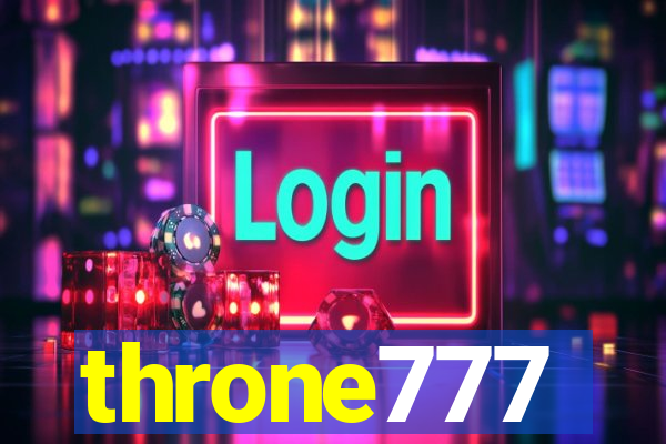 throne777