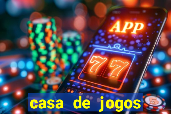 casa de jogos chinesa online