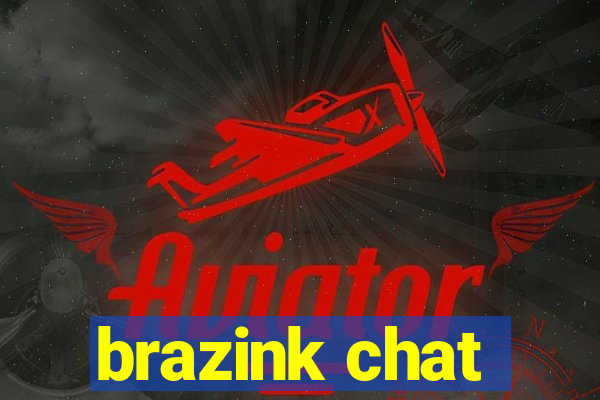 brazink chat