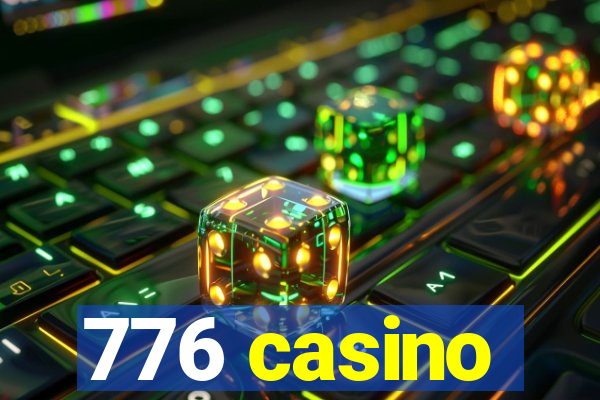 776 casino