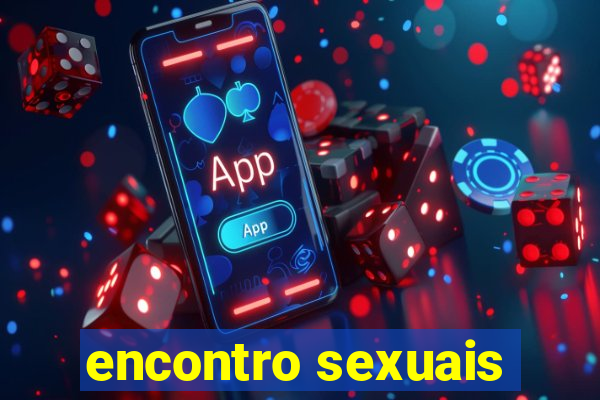 encontro sexuais