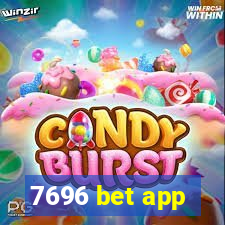 7696 bet app