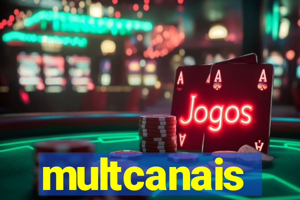 multcanais