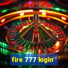 fire 777 login