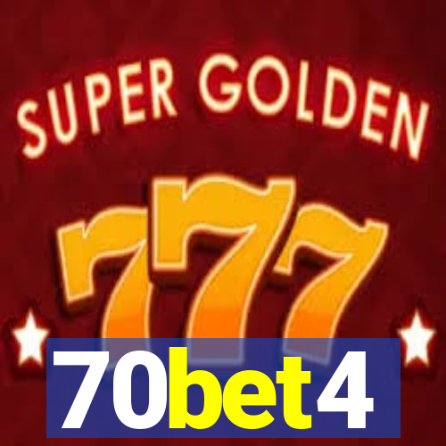 70bet4