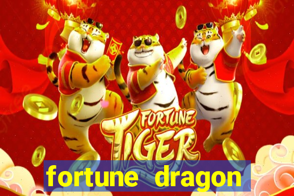 fortune dragon ganho certo