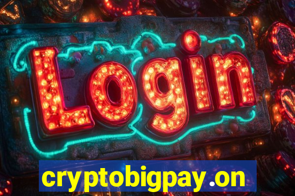 cryptobigpay.online