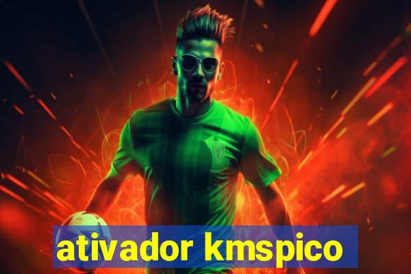 ativador kmspico