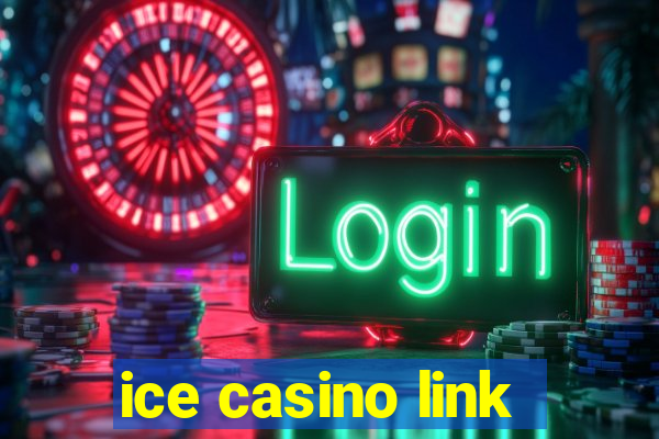 ice casino link