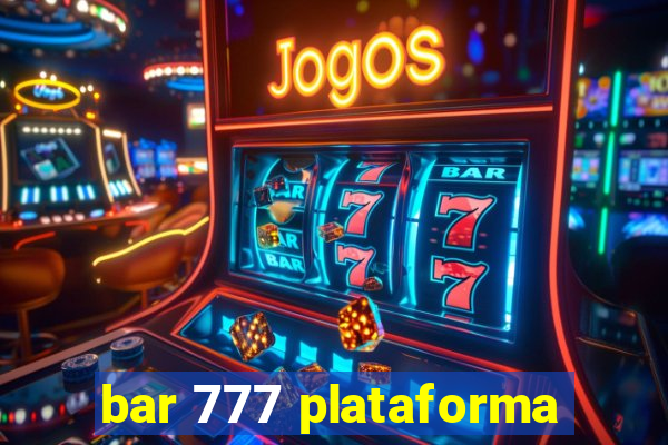 bar 777 plataforma