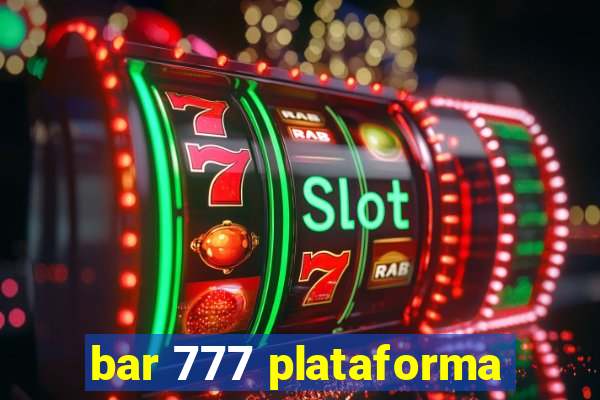 bar 777 plataforma