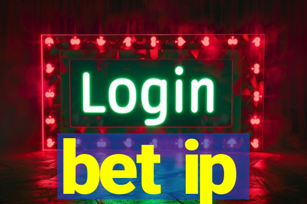 bet ip