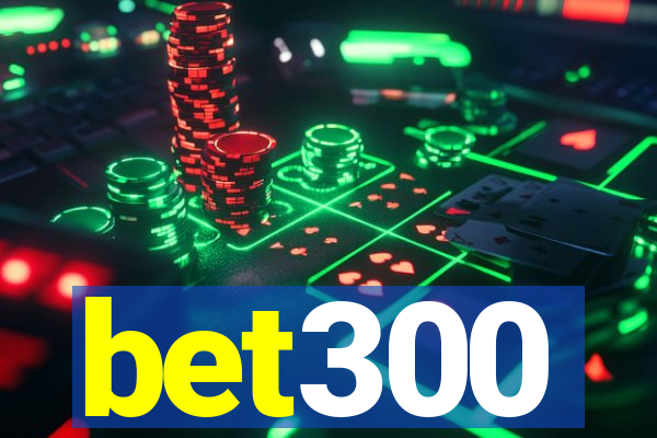 bet300